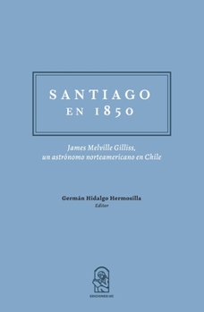 Paperback Santiago en 1850 [Spanish] Book