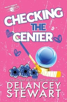 Checking the Center - Book #0 of the Wilcox Wombats