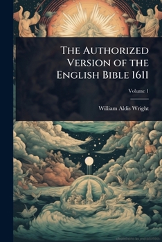 Paperback The Authorized Version of the English Bible 1611 Book