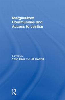Paperback Marginalized Communities and Access to Justice Book