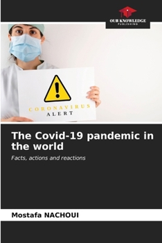 Paperback The Covid-19 pandemic in the world Book