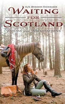 Paperback Waiting for Scotland: Poems and Meditations Book