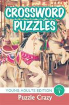 Paperback Crossword Puzzles: Young Adults Edition Vol. 1 Book