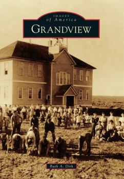 Grandview - Book  of the Images of America: Washington