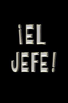 Paperback ?El Jefe! Blank Journal and Gag Book [Spanish] Book