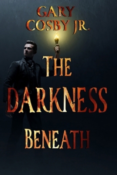 Paperback The Darkness Beneath Book