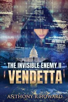 Paperback The Invisible Enemy II: Vendetta Book