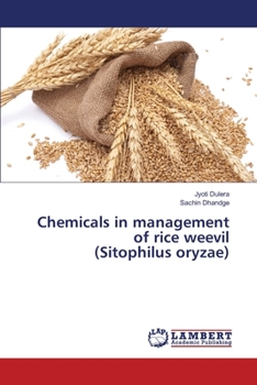 Paperback Chemicals in management of rice weevil (Sitophilus oryzae) Book