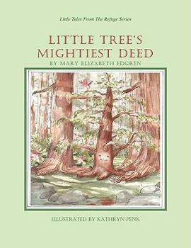Paperback Little Tree's Mightiest Deed Book