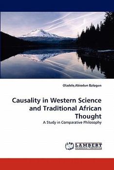 Paperback Causality in Western Science and Traditional African Thought Book