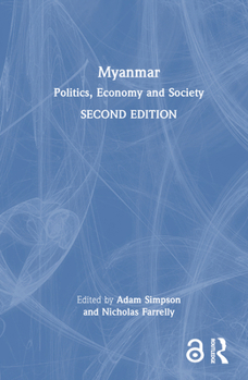 Hardcover Myanmar: Politics, Economy and Society Book