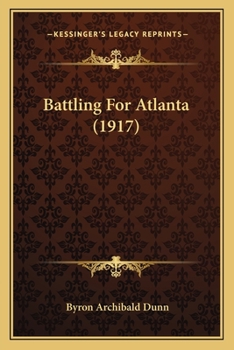 Paperback Battling For Atlanta (1917) Book