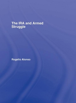 Hardcover The IRA and Armed Struggle Book