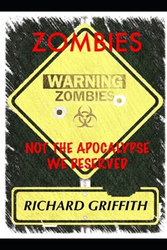 Paperback Zombies, Not the Apocalypse We Deserved Book