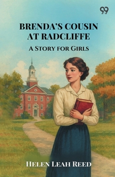 Paperback Brenda's Cousin At Radcliffe A Story for Girls Book