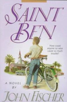 Saint Ben - Book #1 of the Saint Ben