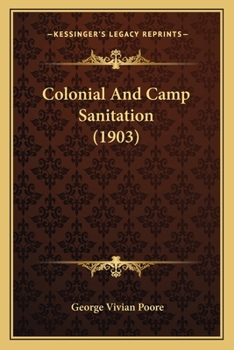 Paperback Colonial And Camp Sanitation (1903) Book