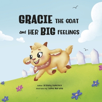 Paperback Gracie the Goat and Her Big Feelings Book