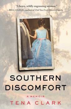 Hardcover Southern Discomfort: A Memoir Book