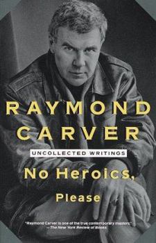 Paperback No Heroics, Please: Uncollected Writings Book