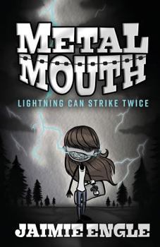 Paperback Metal Mouth: Lightning Can Strike Twice Book