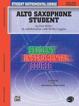 Paperback Alto Saxophone Student: Level Two (Intermediate) Book