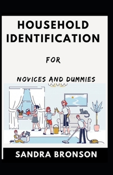Paperback Household Identification For Novices And Dummies Book