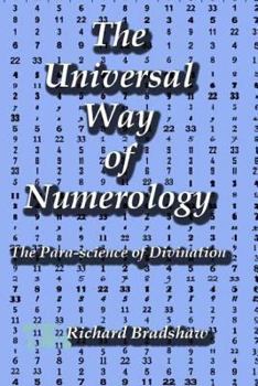 Paperback The Universal Way of Numerology: The Para-Science of Numerology Book