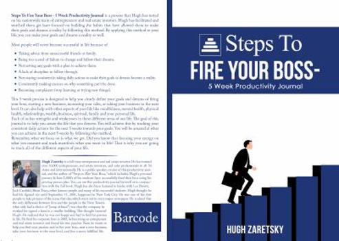 Paperback Steps to Fire Your Boss - 5 Week Productivity Journal Book
