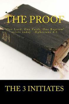 Paperback The Proof: By the 3 Initiates Book