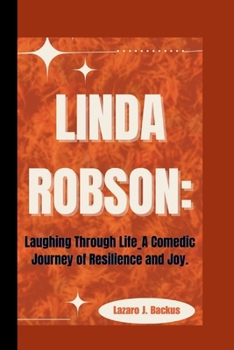 Paperback Linda Robson: : Laughing Through Life_A Comedic Journey of Resilience and Joy. Book