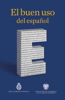 Paperback El Buen USO del Espa?ol [Spanish] Book