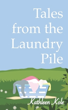 Paperback Tales from the Laundry Pile Book