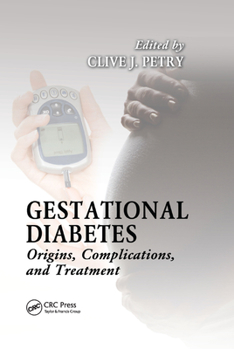 Paperback Gestational Diabetes: Origins, Complications, and Treatment Book
