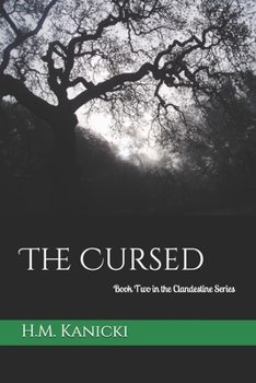 Paperback The Cursed: Book Two in the Clandestine Series Book