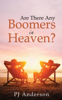 Paperback Are There Any Boomers in Heaven? Book