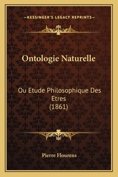 Paperback Ontologie Naturelle: Ou Etude Philosophique Des Etres (1861) [French] Book