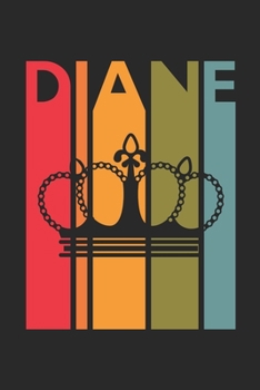 Diane: Vintage Custom Personalized Lined Name Notebook, Diary, Journal - Retro Birthday, Christmas Gifts for Daughter, Niece, Sister, Mom, Mother: ... Diary, 110 page, Lined, 6x9 (15.2 x 22.9 cm)