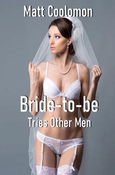 Paperback Bride-to-be Tries Other Men Book