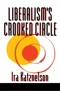 Hardcover Liberalism's Crooked Circle: Letters to Adam Michnik Book