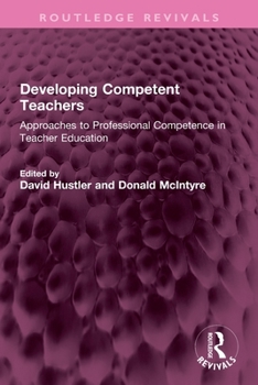 Paperback Developing Competent Teachers: Approaches to Professional Competence in Teacher Education Book