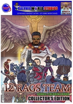 Paperback 12 Rounds Against Satan: 12 Rags Team ( Collector's Edition) Book