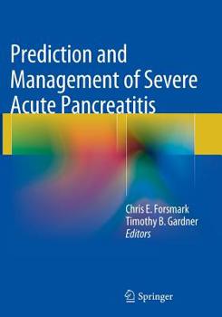 Paperback Prediction and Management of Severe Acute Pancreatitis Book