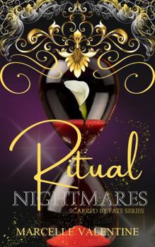 Paperback Ritual Nightmares: Scarred by Fate Series Book One Book