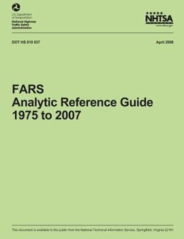 Paperback FARS Analytic Reference Guide, 1975 to 2007 Book