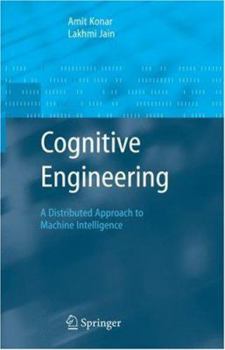 Hardcover Cognitive Engineering: A Distributed Approach to Machine Intelligence Book