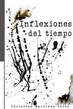 Paperback Inflexiones del tiempo [Spanish] Book