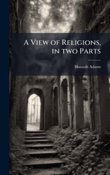 Hardcover A View of Religions, in two Parts Book