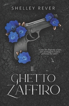 Paperback Il Ghetto Zaffiro: Volume I [Italian] Book
