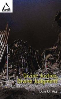 Paperback Divine Justice, Divine Judgment: Rethinking the Judgment of Nations Book